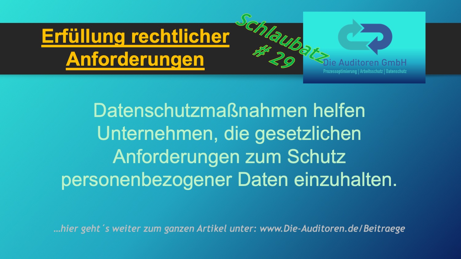 Erfüllung rechtlicher Anforderungen